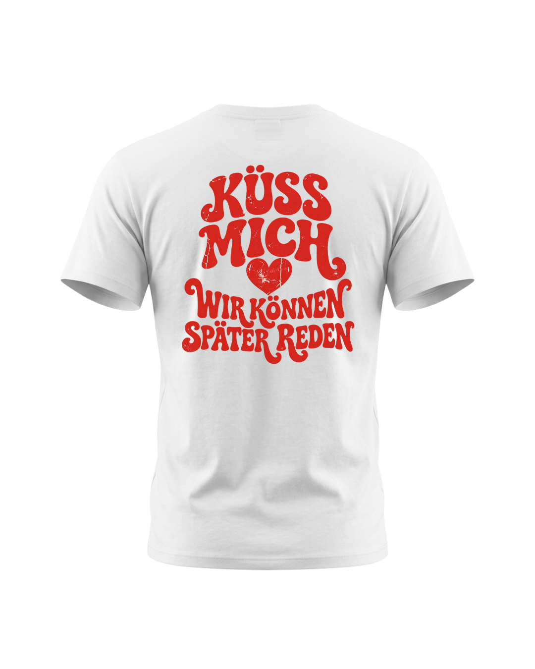 Retro-Shirt „Küss mich – Wir können später reden“ mit Herz und Rückenprint