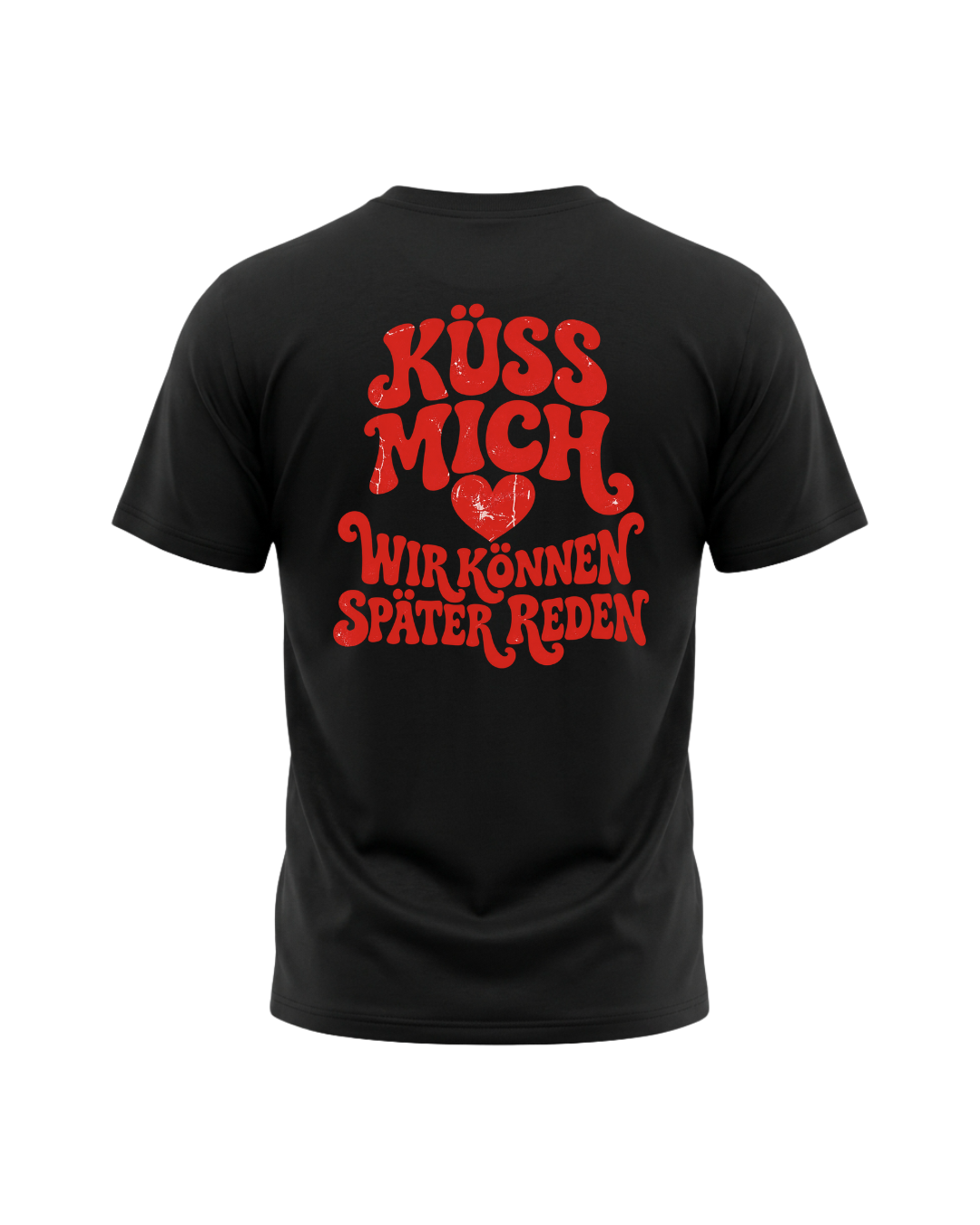 Retro-Shirt „Küss mich – Wir können später reden“ mit Herz und Rückenprint