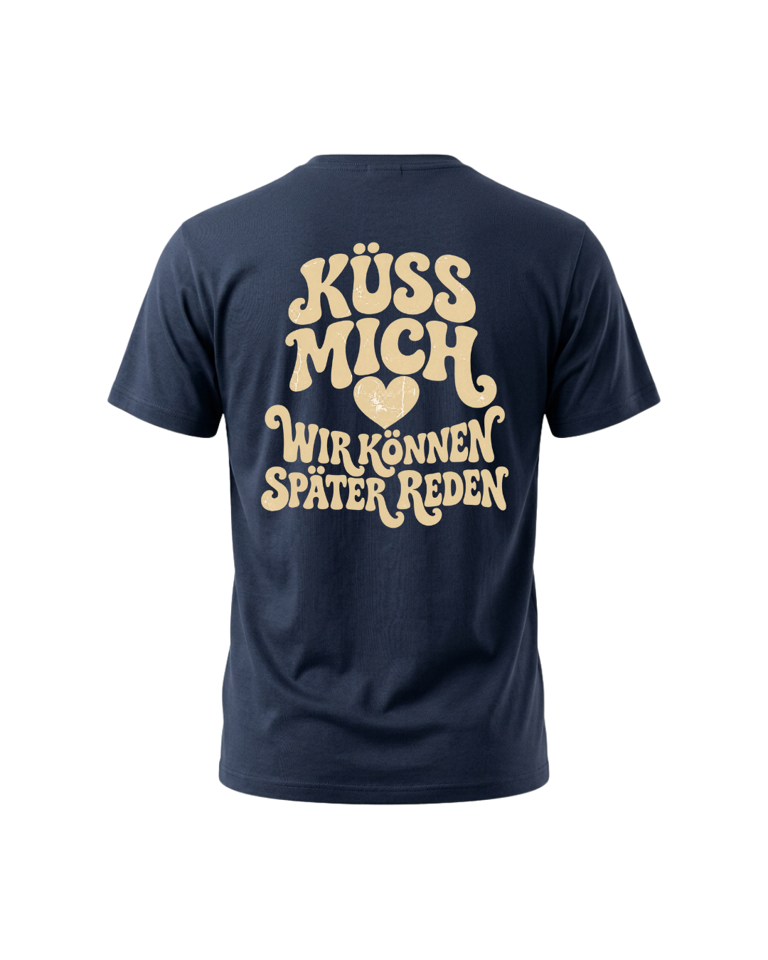 Retro-Shirt „Küss mich – Wir können später reden“ mit Herz und Rückenprint