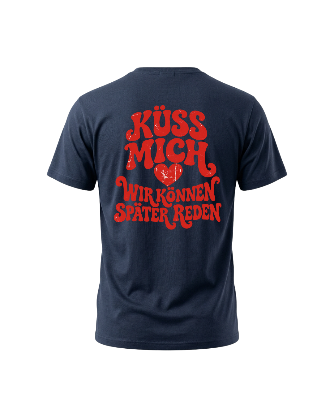 Retro-Shirt „Küss mich – Wir können später reden“ mit Herz und Rückenprint