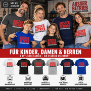 AUSSER BETRIEB Geduldsfaden gerissen T-Shirt Kinder Herren Damen Fun Geschenk
