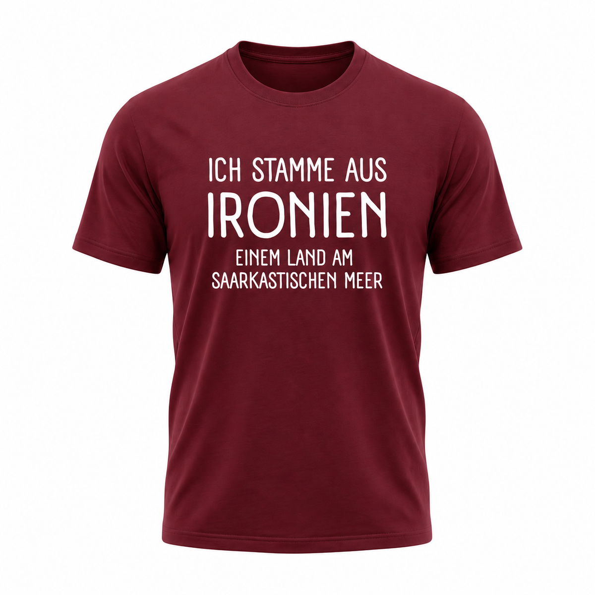 Ich stamme aus Ironien – Lustiges Sprüche T-Shirt mit Sarkasmus & Humor für Damen und Herren